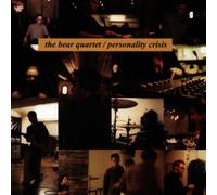 Bear Quart. - Personality Crisis [Import]