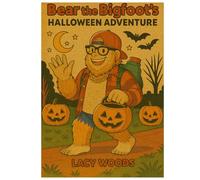 Bear the Bigfoot: Bear's Halloween Adventure (Retro Print Edition)
