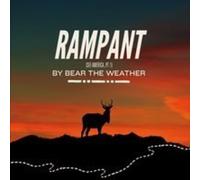 Bear the Weather - Rampant (See America, Pt. 1)