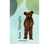 Bear Thoughts Notebook suitable for adults students and children and creative minds 100 pages with cute teddy bear cover image