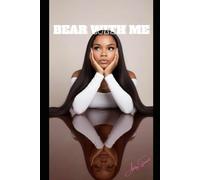 BEAR WITH ME: The story wasn't supposed to go like this ...: 1 (365 days of finding me...)