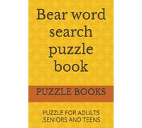 Bear word search puzzle book: Word Searches with Easy-to-Read Print About Bears, Wildlife, Nature, and More | 6×9 Inches, 110 Pages | 50+ Puzzles... A ... Gift for Vacations, Holidays, and Free Time
