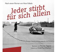 Hans Fallada – Jeder stirbt für sich allein – CD – Editado por Thomas Tippner
