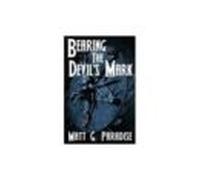 Bearing The Devil S Mark