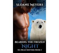 Bearing the Frozen Night (Ice Bear Shifters)