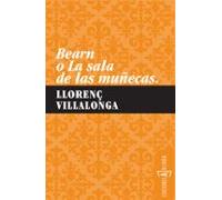 Bearn O La Sala De Las Muñecas