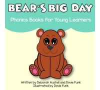 Bear's Big Day: Phonics Books for Young Learners (Diphthongs)