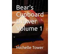 Bear's Cupboard Drawer Volume 1: The Day the Story Stayed (Bear’s Cupboard Drawer: The Short and Sweet Series)