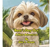 Bear's Day Out: A New Adventure