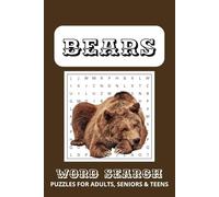 Bears Word Search Puzzle Book: Word Searches with Easy to Read Print about Bears, Bears Strong, Bears Majestic and More | 6x9 inches, 110 pages | 50+ ... Gift for Vacations, Holidays and Free Times