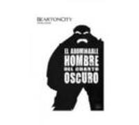 Beartoncity: El Abominable Hombre Del Cuarto Oscuro