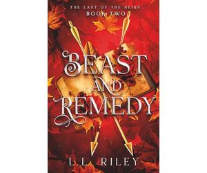 Beast and Remedy: The Last of the Heirs: 2