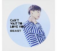 Beast - Can't Wait To Love You