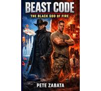 BEAST CODE: The Black God Of Fire