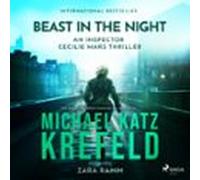 Beast In The Night - An Inspector Cecilie Mars Thriller (audiolibro)