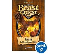 Beast Quest 06. Eposs, Gebieterin der Lüfte: 6