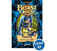 Beast Quest 24. Pantrax, Pranken der Hölle
