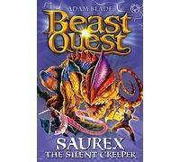 Beast Quest: Saurex the Silent Creeper: Series 17 Book 4
