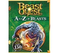Beast Quest: A to Z of Beasts: New Edition Over 150 Beasts