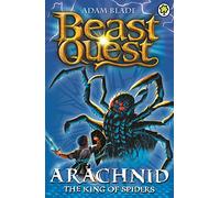 Beast Quest: Arachnid the King of Spiders: Series 2 Book 5