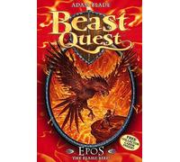 Beast Quest: Epos The Flame Bird : Series 1 Book 6