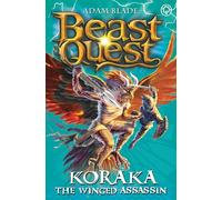 Beast Quest: Koraka the Winged Assassin: Series 9 Book 3: 51
