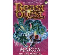 BEAST QUEST SERIES 3: 3 NARGA THE SEA MONSTER