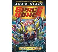 Beast Quest: Space Wars: Cosmic Spider Attack: Book 3