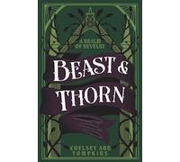 Beast & Thorn (A Realm of Revelry)