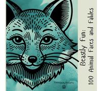 Beastly Fun: 100 Animal Faces and Fables (Animal Antics Activity Series)