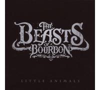 Beasts of Bourbon - Little Animals