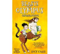 Beasts of Olympus 5: Centaur School