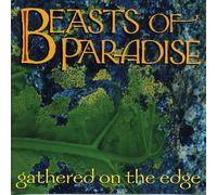 Beasts Of Paradise Gathered On The Edge (CD) (Importación USA)