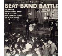 Beat Band Battle (#845061-1, Star-Club) - Rattles, Mama Betty's Band, Tonics, Four Renders, German Bonds.. [Vinyl LP]