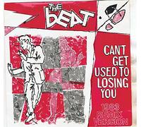 BEAT Can't Get Used To Losing You 1983 Remix 7"