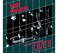 Beat Farmers - Loud, Plowed And Live