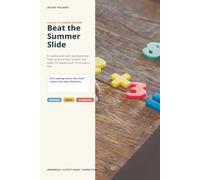 Beat the Summer Slide: A playful K-3 summer reading and math routine
