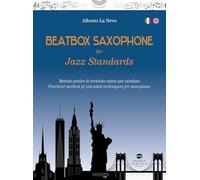Beatbox saxophone for jazz standards (I musicolibri)