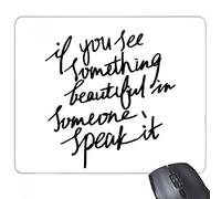 beatChong Algo Hermoso en Alguien Cita del rectángulo de Goma Antideslizante Mousepad del Juego Alfombrilla de ratón Regalo