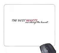 beatChong El Lema de los Mejores Corazones Son Siempre la Goma Mousepad del Juego Alfombrilla de ratón Regalo del rectángulo más Valiente Antideslizante