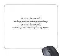 beatChong Lema Un Hombre no es Viejo, Siempre y Cuando él está Buscando Algo. Goma Mousepad del Juego Alfombrilla de ratón Regalo del rectángulo Antideslizante