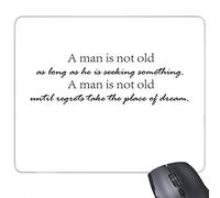 beatChong Lema Un Hombre no es Viejo, Siempre y Cuando él está Buscando Algo. Goma Mousepad del Juego Alfombrilla de ratón Regalo del rectángulo Antideslizante