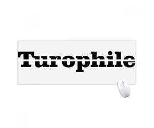 beatChong Palabra Elegante Turophile Alfombrilla De Ratón Antideslizante Grandes Oficinas Titched Bordes Juego Extendido Regalo Estera Ordenador