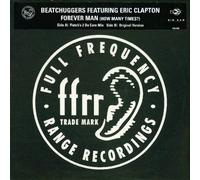 Beatchuggers Feat Eric Clapton - Beatchuggers Feat Eric Clapton - Forever Man - [12"]