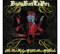 Beaten Back to Pure - The Last Refuge of the Sons...