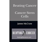 Beating Cancer Cancer Stem Cells