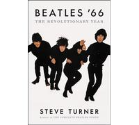 Beatles '66 – The Revolutionary Year