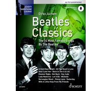 Beatles Classics: Die 14 berühmtesten Songs der Beatles. Alt-Saxophon.