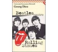 Beatles Contro Rolling Stones