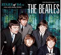 BEATLES - Stars Of 64 Vol.2 (Live With Nichol)